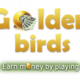 Golden Birds