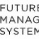 Future Management Systems